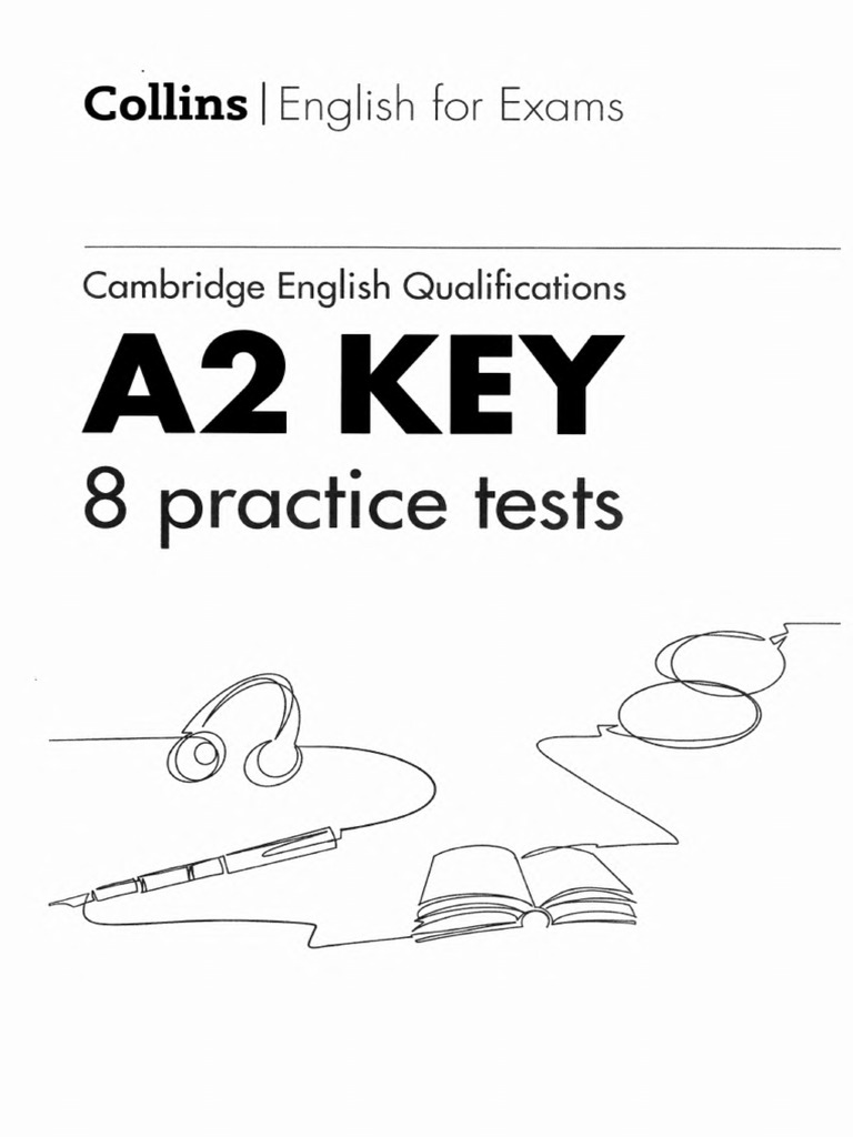 Collins A2 Key 8 Practice Tests 2020 - Removed | PDF
