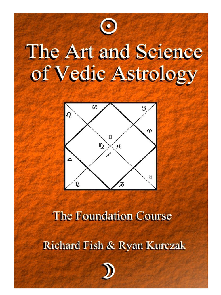 The Art and Science of Vedic Astrology | PDF