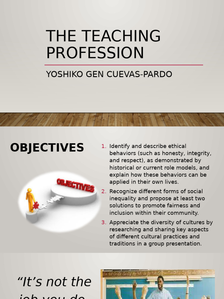 Teaching Profession: Ethics and Impact | PDF | Teachers | Learning