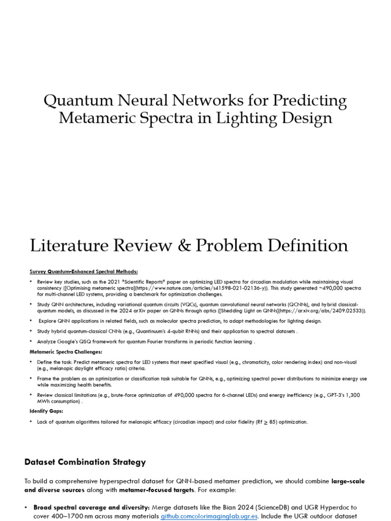 Quantum Neural Networks For Predicting Metameric Spectra in Lighting ...