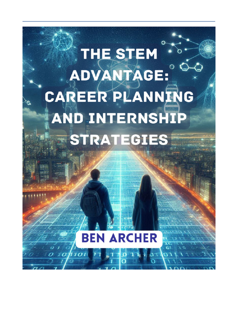 The STEM Advantage Career Planning and Internship Strategies For ...