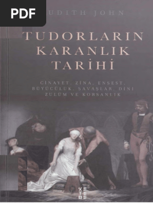 Judith John Tudorların Karanlık Tarihi PDF 