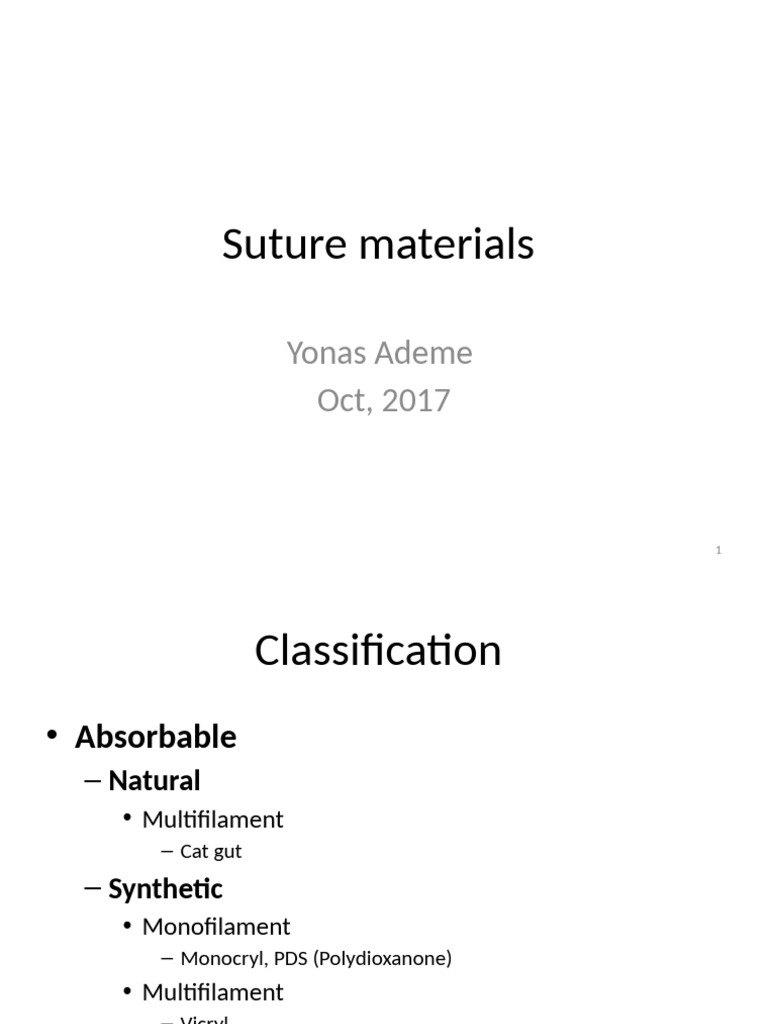 Classification of Suture Materials | PDF