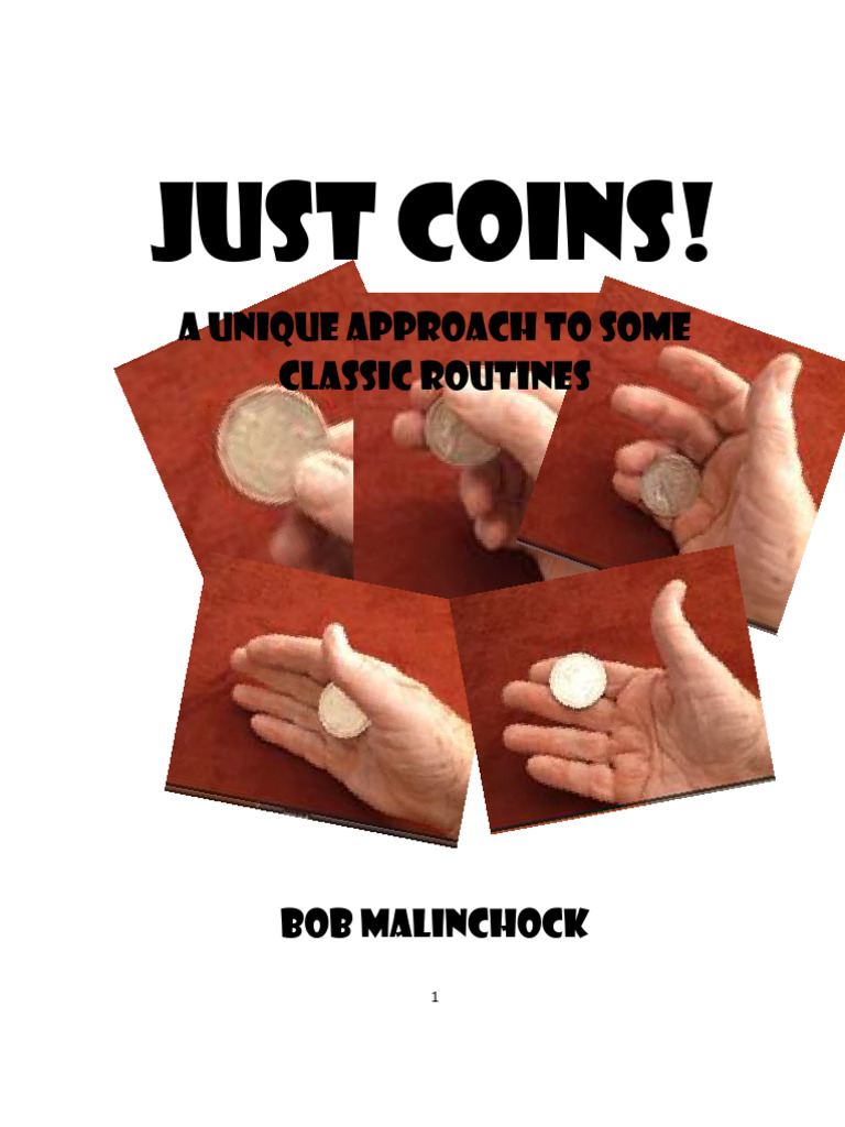 Unique Coin Magic Routines Guide | PDF | Hand | Thumb