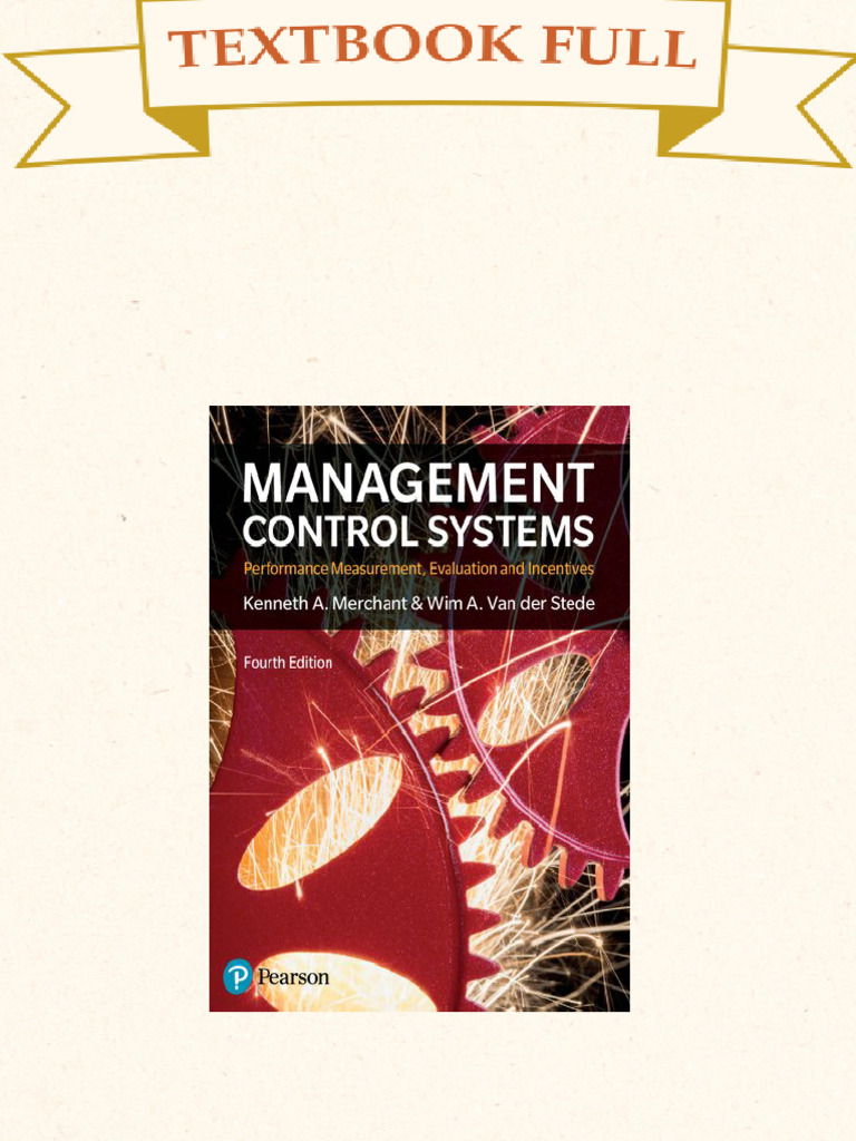 洋書 MANAGEMENT Control Systems Management Control Systems 4th Edition Kenneth A. Merchant PDF