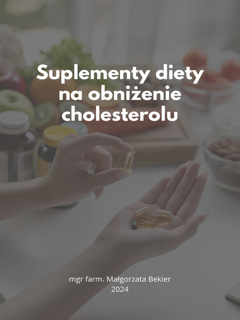 Suplementy Diety Na Obniżenie Cholesterolu | PDF