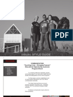 Visual Style Guide: "Touching Lives... Changing Futures!" Re-Branding Campaign: Study Guide