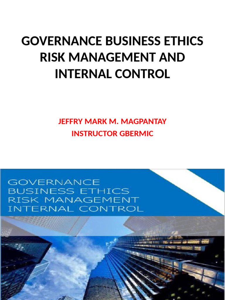 Governance Business Ethics Risk Management and Internal Control | PDF