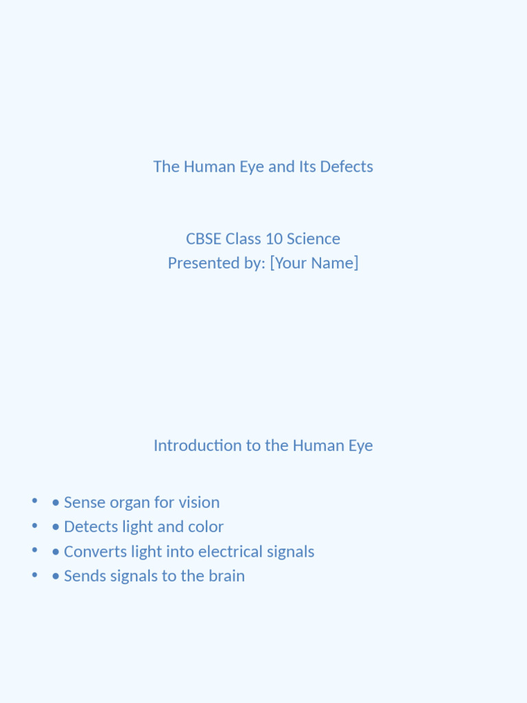 Understanding Eye Structure and Defects | PDF | Eye | Human Eye