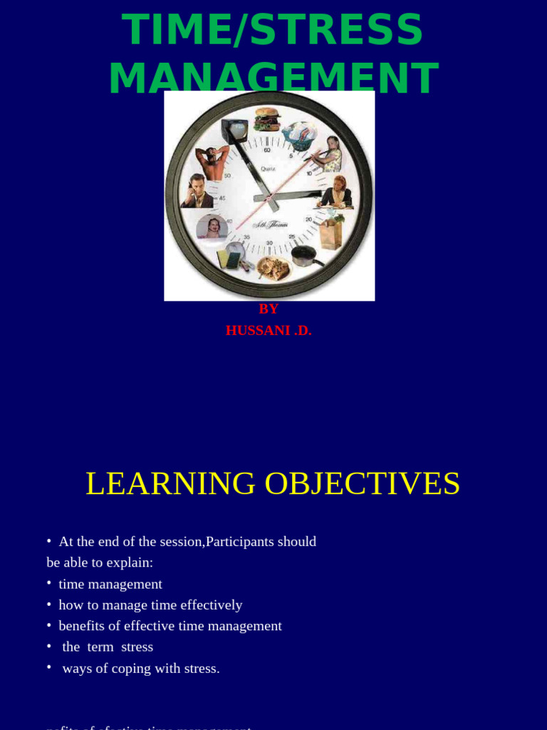 Time and Stress Management Guide | PDF | Stress (Biology) | Time Management