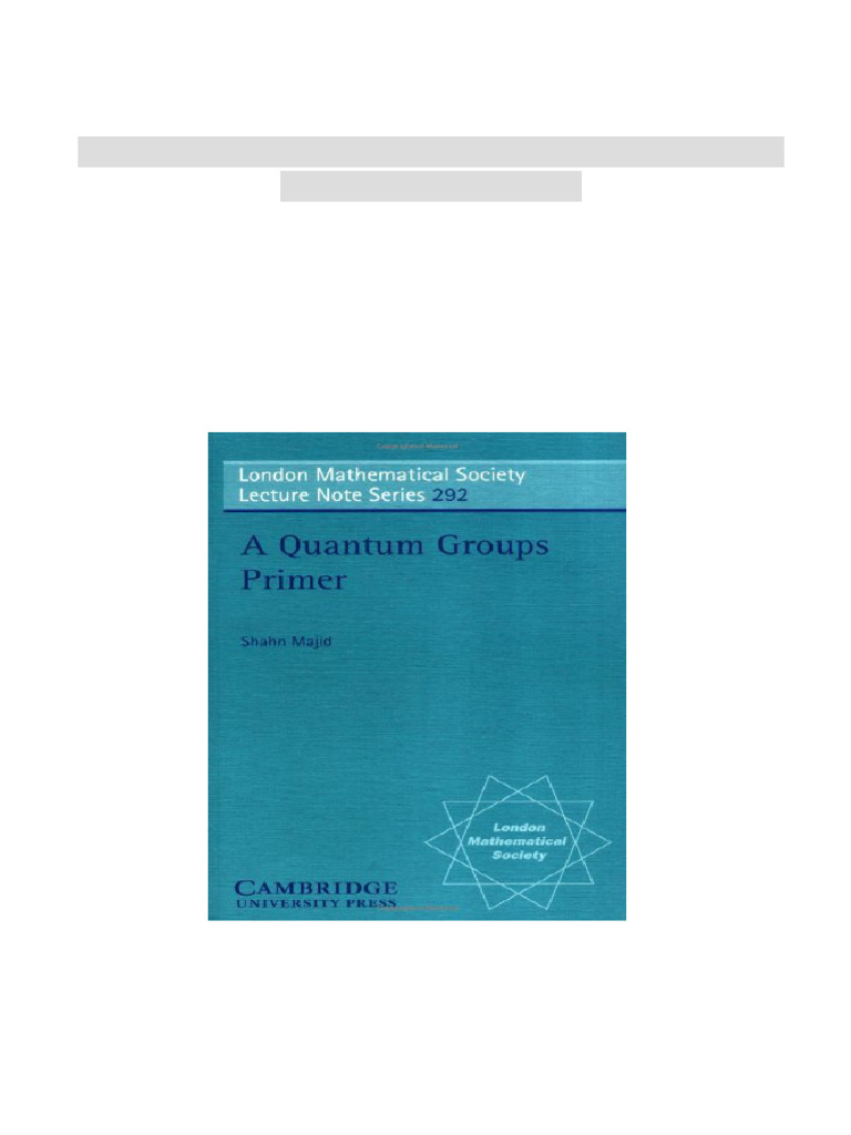 A Quantum Groups Primer 1st Edition Shahn Majid Download | PDF ...