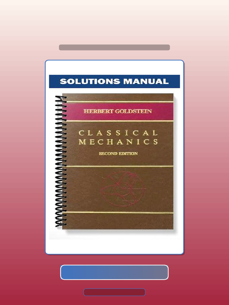 Classical Mechanics 2nd Edition by Goldstein Official Test Bank | PDF | Lagrangian Mechanics