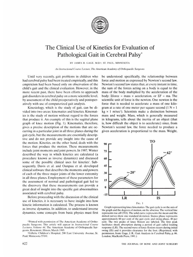 The Clinical Use of Kinetics For Evaluation of Pathological Gait in ...