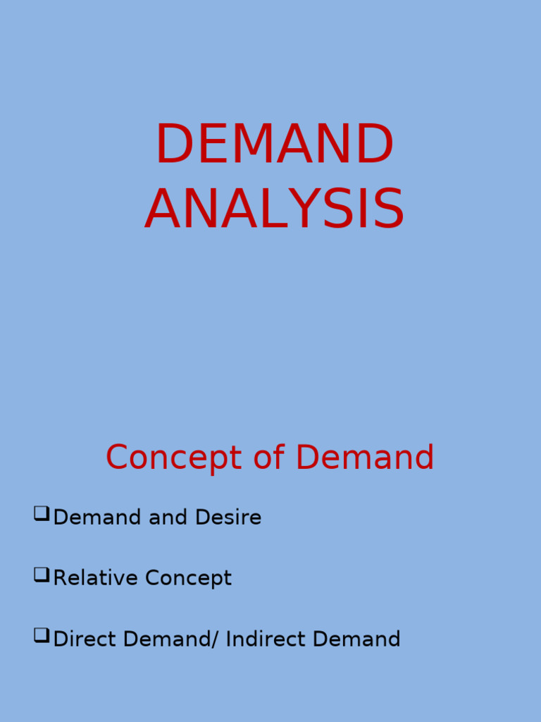 Understanding Demand: Concepts & Factors | PDF | Demand | Demand Curve