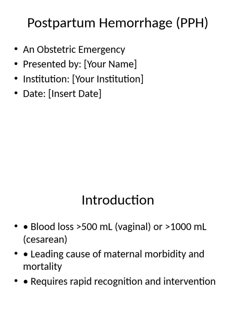 Postpartum Hemorrhage Presentation | PDF | Childbirth | Mammalian Pregnancy