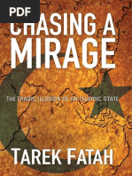 Download Chasing a Mirage The Tragic Illusion of an Islamic State by Tarek Fatah SN89382623 doc pdf