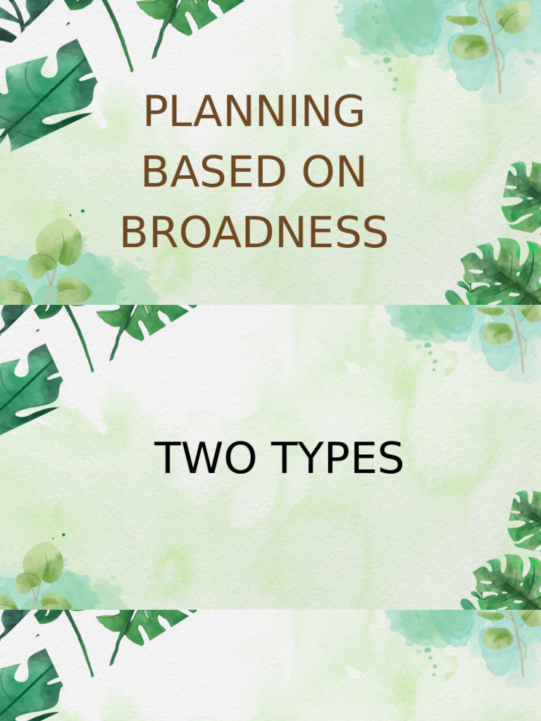 Planning Based On Broadness 20250711 113539 0000 | PDF