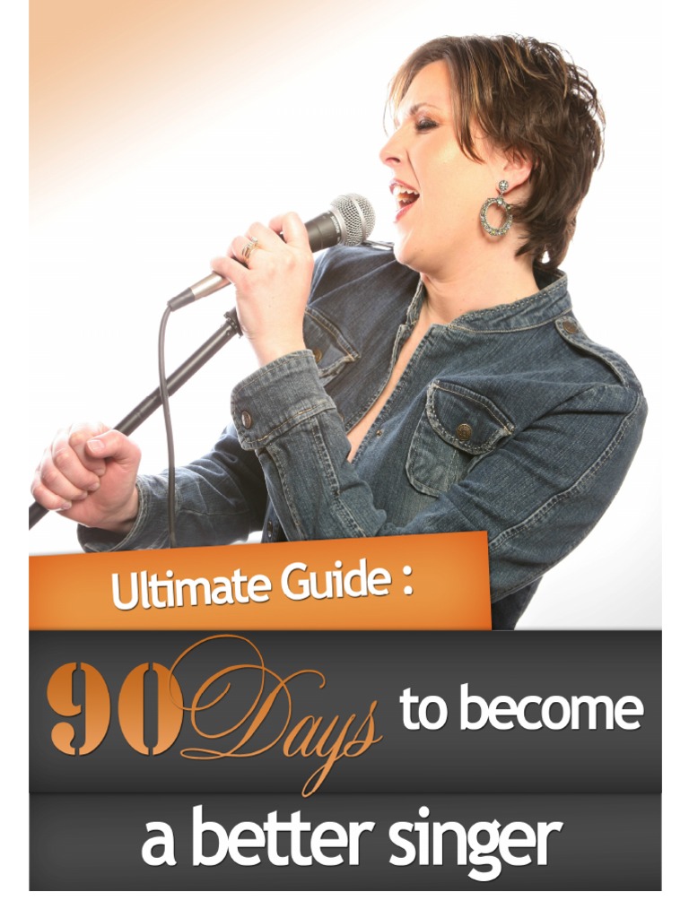 90 Days To Become A Better Singer | PDF | Singing | Vocal Pedagogy