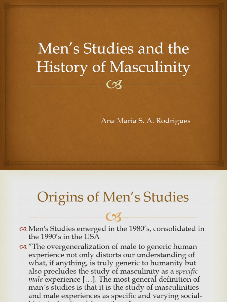 Men's Studies and The History of Masculinity | PDF | Masculinity | Men ...