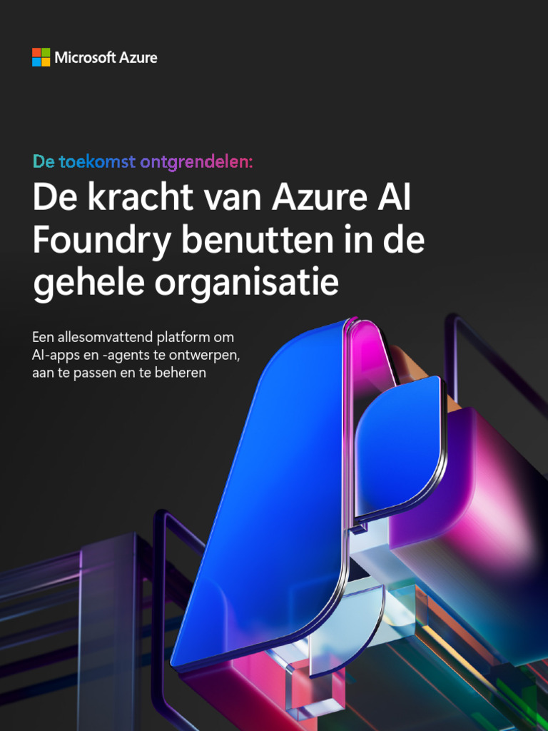 Hoe Innoveer Je Met Het Azure AI Foundry-Platform | PDF