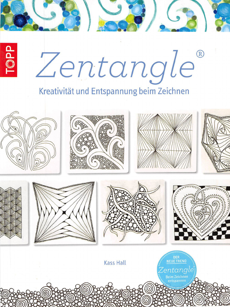 Zentangle - Kreativität Und Entspannung Beim Zeichnen (Kass Hall) (Z ...