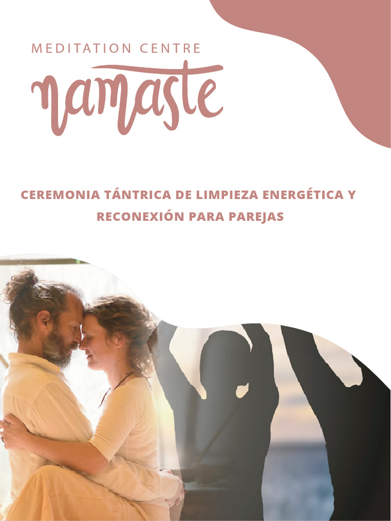 Ceremonia Tántrica de Reconexión Energética | PDF | Amor | Tantra