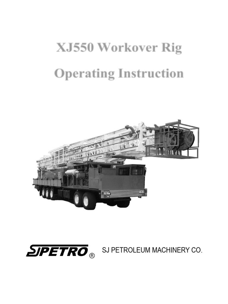 XJ550 Workover Rig Operation Manual | PDF | Manual Transmission | Clutch