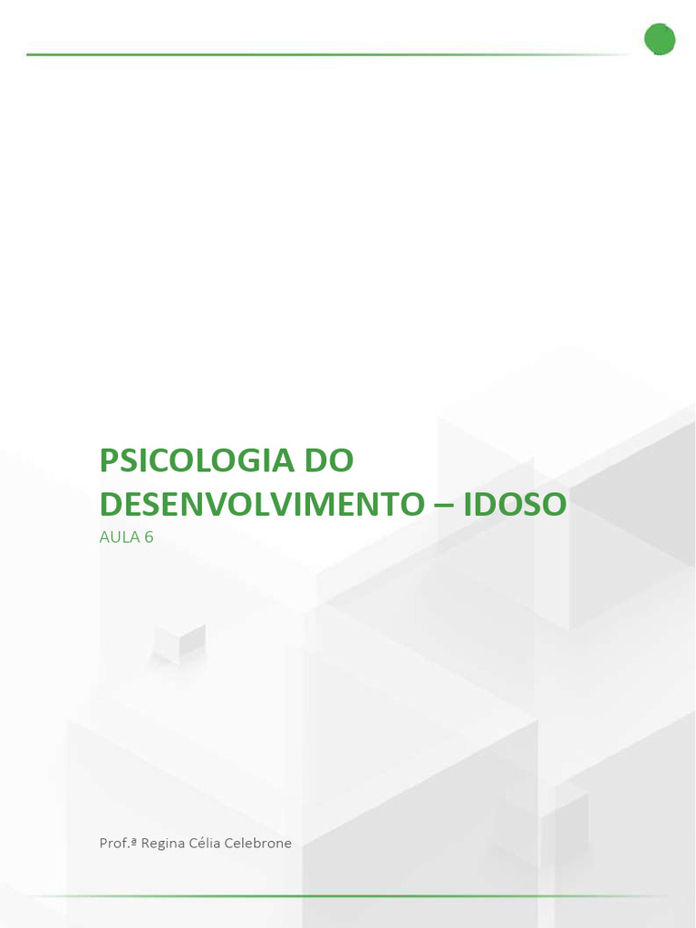 Psicologia do Desenvolvimento do Idoso | PDF | Envelhecimento ...
