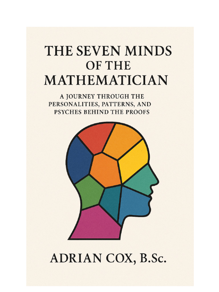 The Seven Minds of The Mathematician - Maths Paper | PDF | Mathematics ...