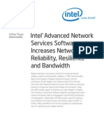 Intel®Advanced NetworkServices SoftwareIncreases NetworkReliability, Resilienceand Bandwidth