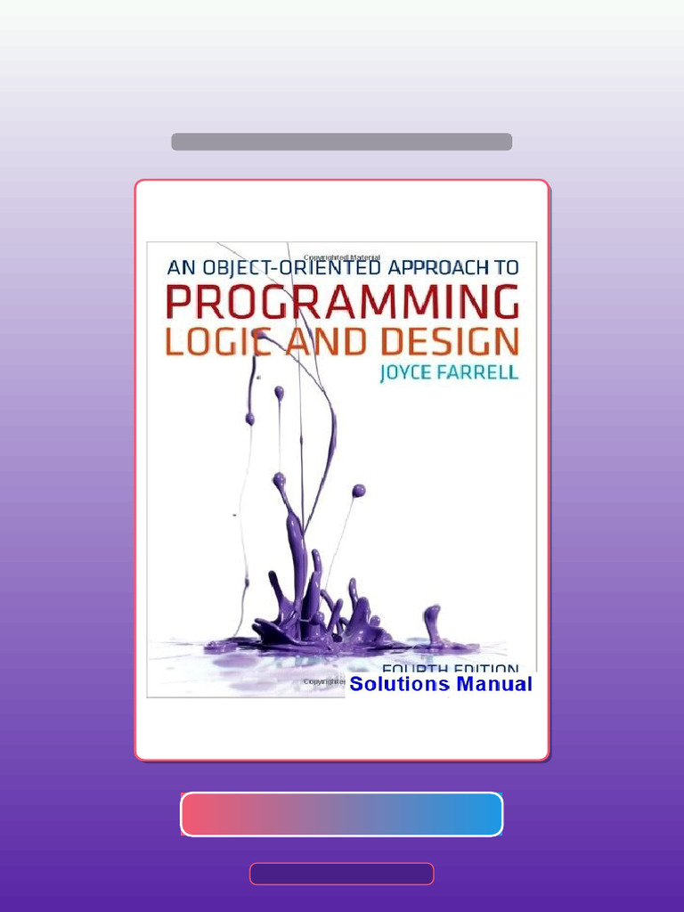 ObjectOriented Approach To Programming Logic and Design 4th Edition ...