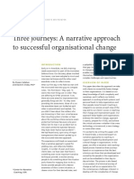 Three Journeys: A Narrative Approach To Successful Organisational Change