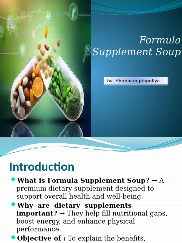 Formula Supplement Soup Benefits & Composition | PDF | Dietary ...