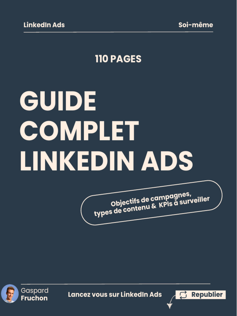 Guide Complet des LinkedIn Ads | PDF | LinkedIn | Cyberespace