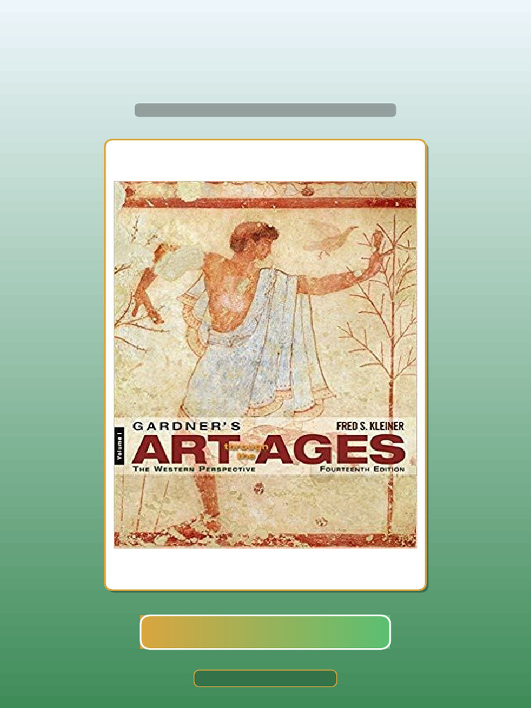 Gardners Art Through The Ages The Western Perspective Volume I 14th ...