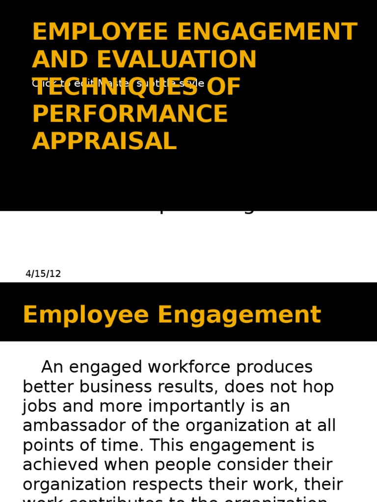 EMPLOYEE ENGAGEMENT AND EVALUATION TECHNIQUES OF PERFORMANCE APPRAISAL ...