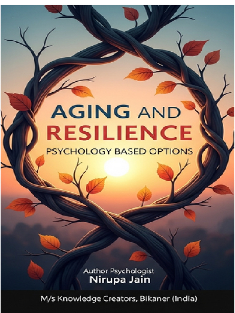 Aging Resilience: Psychology Insights | PDF | Psychological Resilience ...