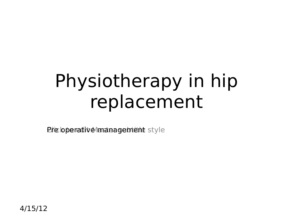 Physiotherapy in Hip Replacement PDF