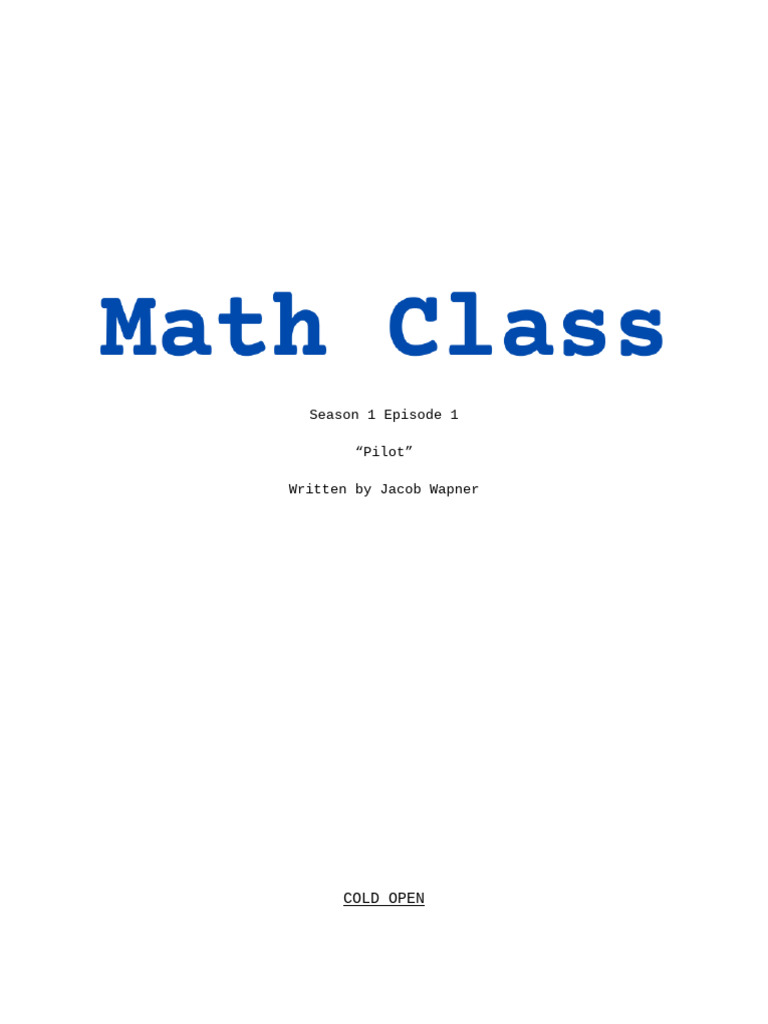 Math Class S1 E1 - Pilot | PDF