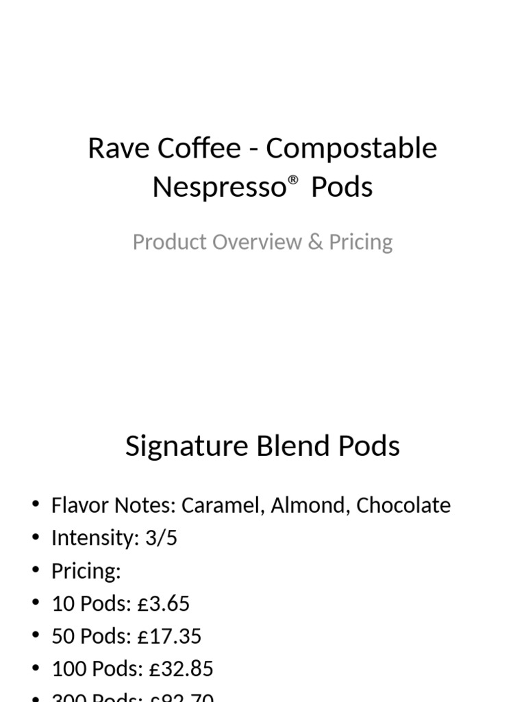 Rave Coffee Pods Presentation | PDF