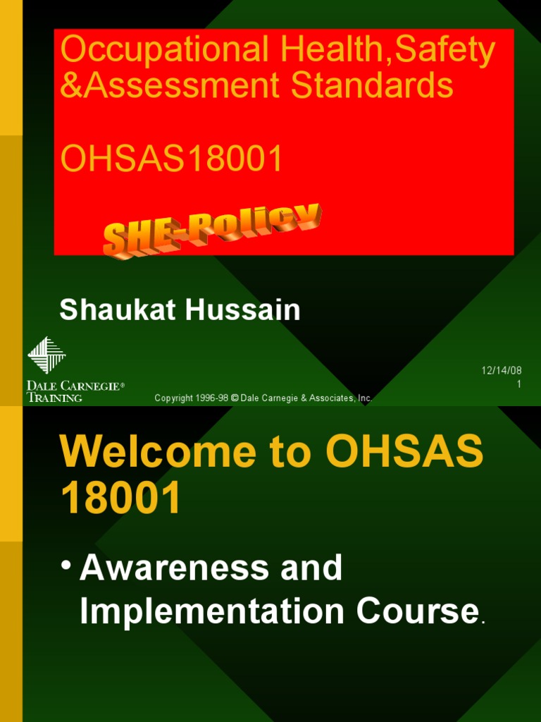 Occupational Health , Safety &Assessment Standards Occupational