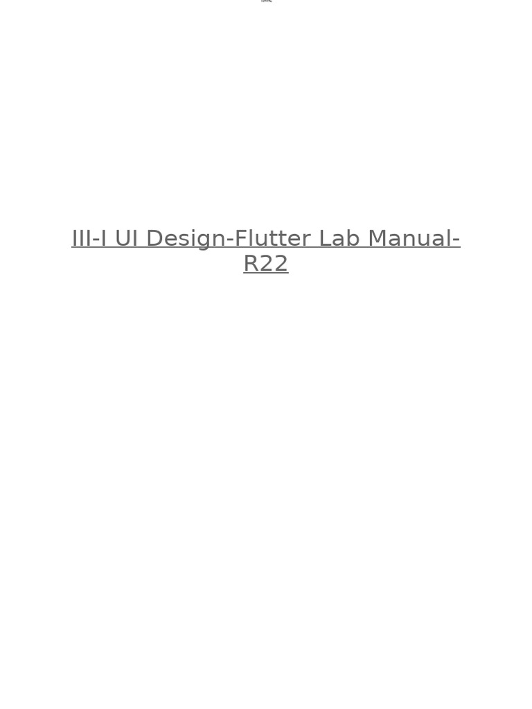 UI Design Flutter Lab Manual R22 | PDF | Zip (File Format) | Computer File