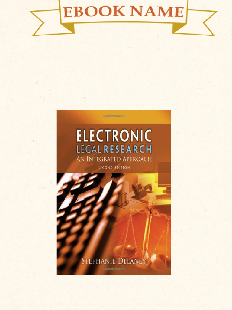 Electronic Legal Research An Integrated Approach 2nd Edition Stephanie ...