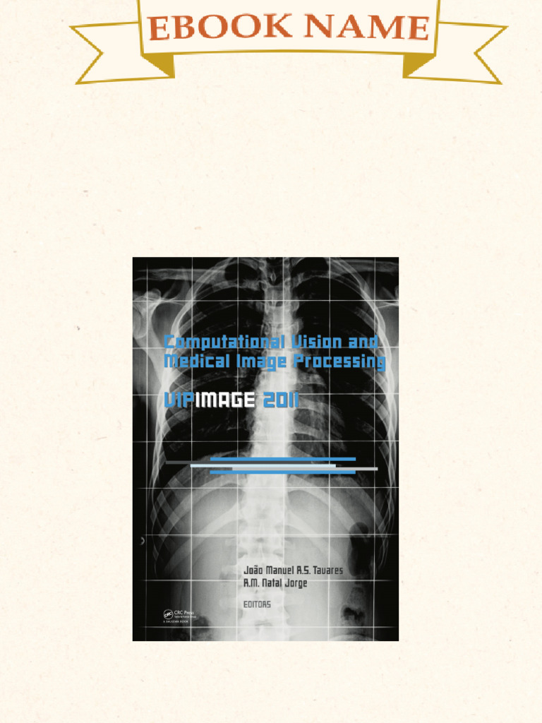 Computational Vision and Medical Image Processing VipIMAGE 2011 1st ...