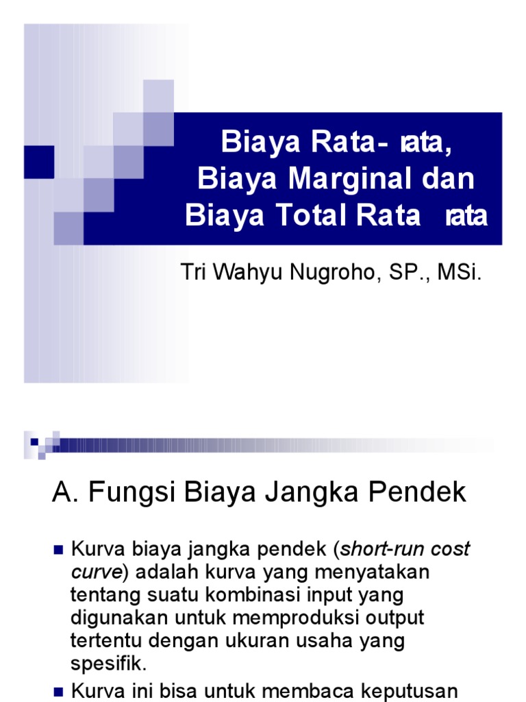 Pengertian Biaya Rata-rata dan Total | PDF