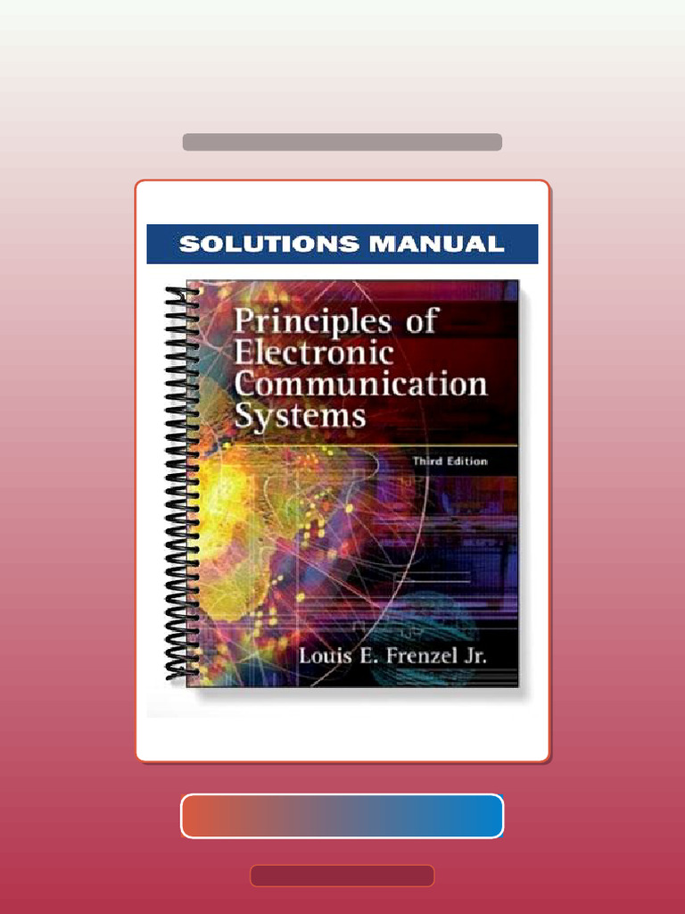 Principles of Electronic Communication Systems 3rd Edition by Frenzel ...