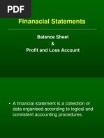 Finanacial Statements: Balance Sheet & Profit and Loss Account