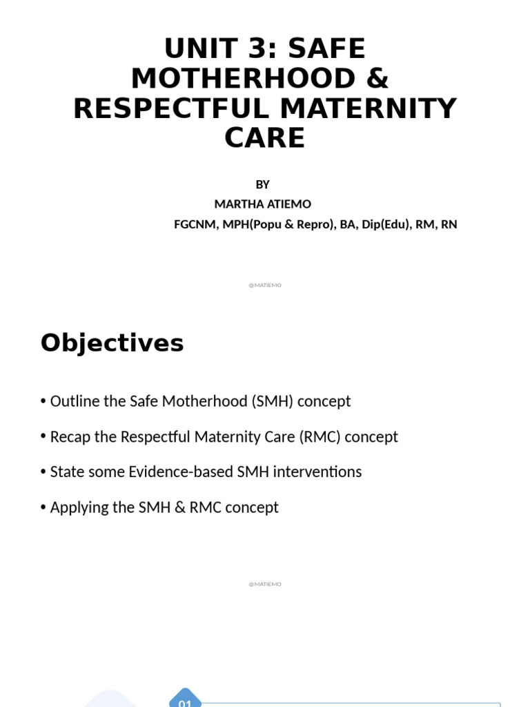 Safe Motherhood & Respectful Care Guide | PDF | Childbirth | Pregnancy