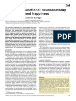 Towards a Functional Neuroanatomy of Pleasure and Happiness