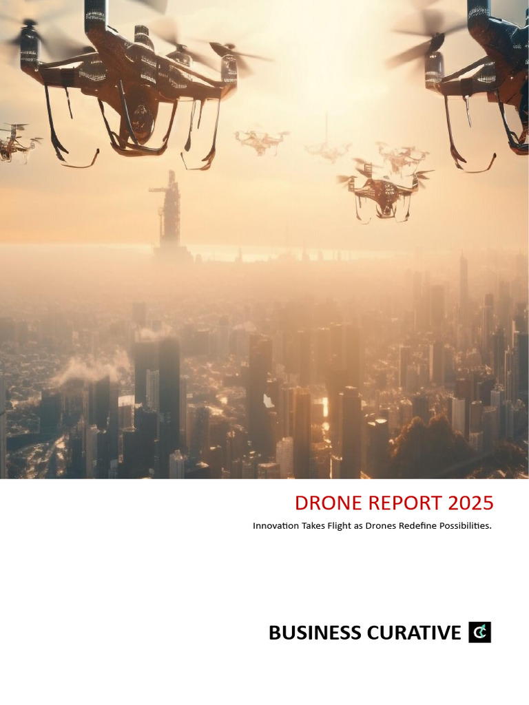 Drone Industry Final Report | PDF | Unmanned Aerial Vehicle ...